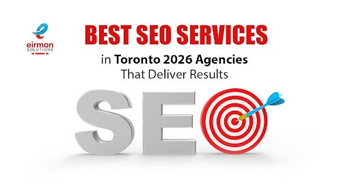 Best SEO Services in Toronto 2026: Agencies That Deliver Results
